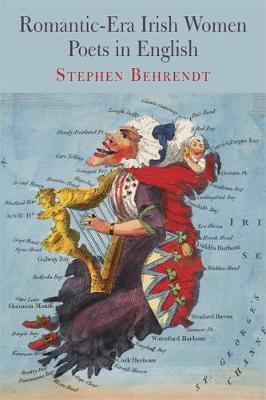 Romantic-era Irish Women Poets In English | Edited by Stephen Behrendt | Charlie Byrne's