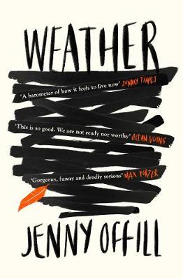 Jenny Offhill | Weather | 9781783784776 | Daunt Books
