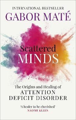 Scattered Minds | Gabor Maté | Charlie Byrne's