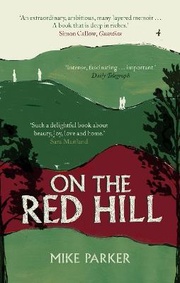 On The Red Hill by Mike Parker