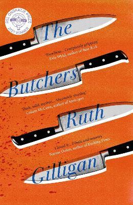 Ruth Gilligan | The Butchers | 9781786499462 | Daunt Books