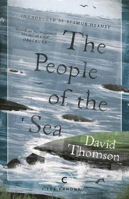 David Thompson | The People of the Sea | 9781786892461 | Daunt Books
