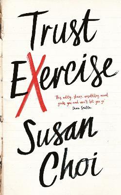 Susan Choi | Trust Exercise | 9781788161671 | Daunt Books