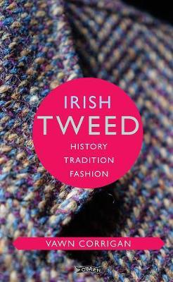 Vawn Corrigan | Irish Tweed | 9781788490214 | Daunt Books