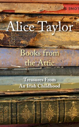Alice Taylor | Books from the Attic | 9781788492140 | Daunt Books
