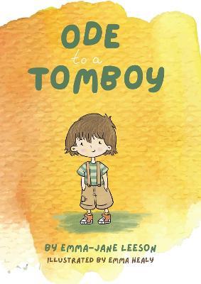 Emma-Jane Leeson | Ode to a Tomboy | 9781838215248 | Daunt Books