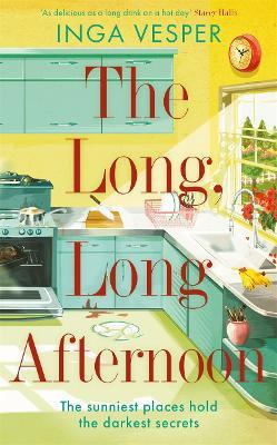The Long, Long Afternoon by Inga Vesper