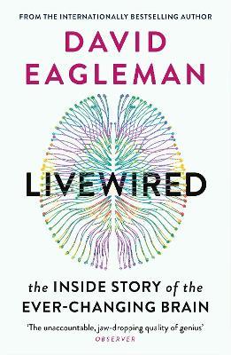 David Eagleman | Livewired | 9781838851002 | Daunt Books
