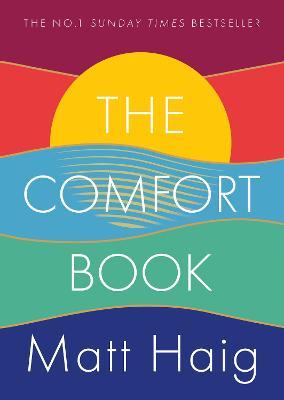 Matt Haig | The Comfort Book | 9781838853938 | Daunt Books