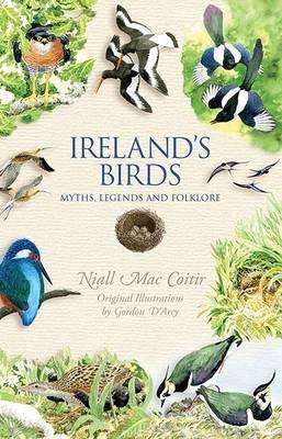 Ireland’s Birds: Myths, Legends and Folklore | Niall Mac Coitir | Charlie Byrne's