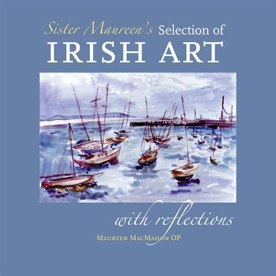 Sister Maureen’s Selection of Irish Art | Maureen McMahon | Charlie Byrne's