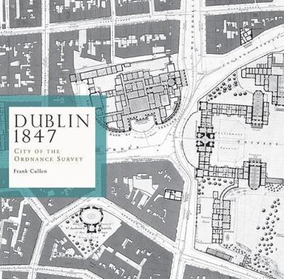 Frank Cullen | Dublin  1847 | 9781908996350 | Daunt Books