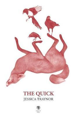 The Quick | Jessica Traynor | Charlie Byrne's