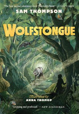 Sam Thompson | Wolfstongue | 9781912417759 | Daunt Books