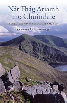 Fionnuala Ní Fhlannagáin | Nár Fhág Ariamh mo Chuimhne | 9781916240353 | Daunt Books