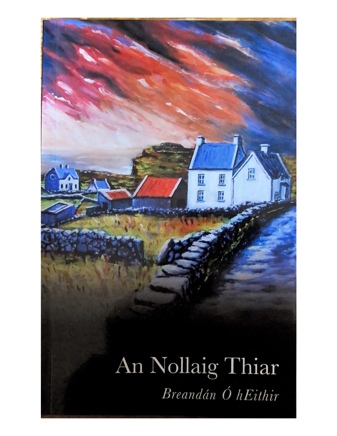 An Nollaig Thiar by Breandán Ó hEithir