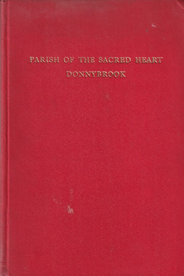 Parish of the Sacred Heart Donnybrook by Cyril C. Crean