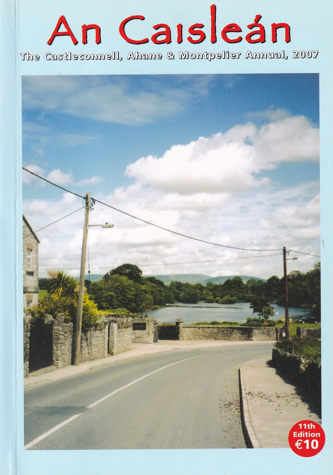An Caisleán: The Castleconnell, Ahane & Montpelier Annual, 2007 by Various