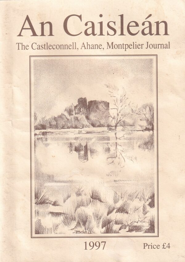 An Caisleán: The Castleconnell, Ahane & Montpelier Annual, 2012 by Various