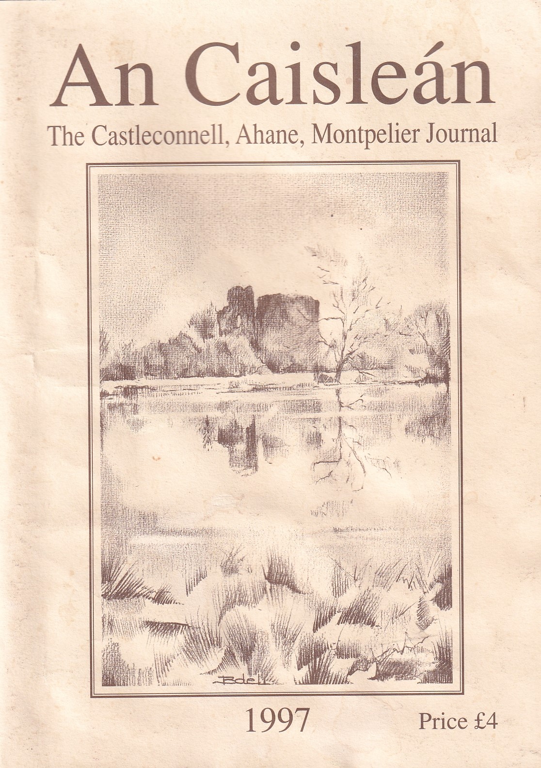 An Caisleán: The Castleconnell, Ahane & Montpelier Journal, 1997 by Various