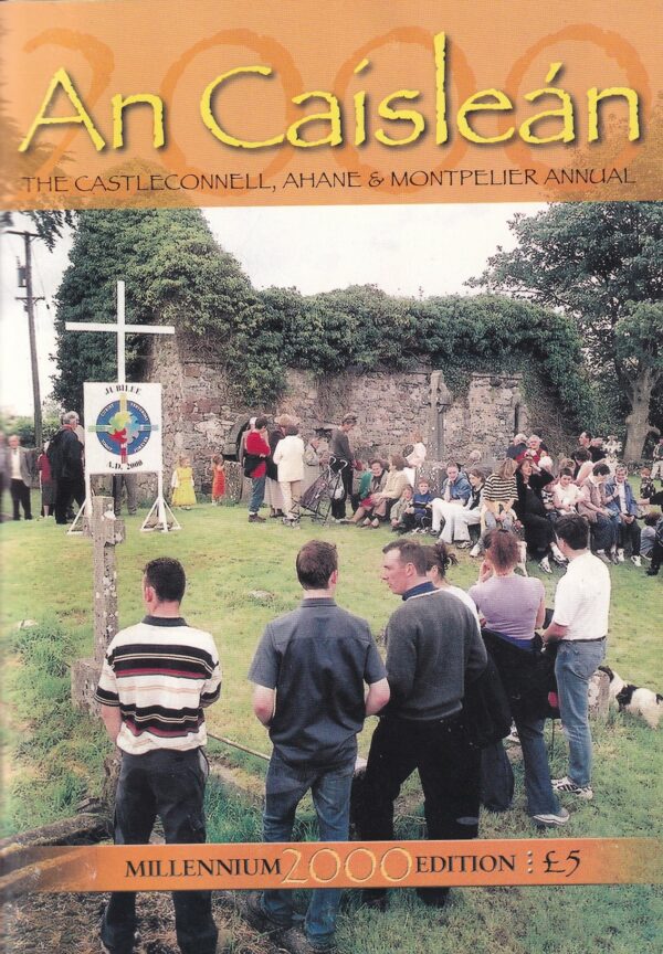 An Caisleán: The Castleconnell, Ahane & Montpelier Annual, 2000 by Various