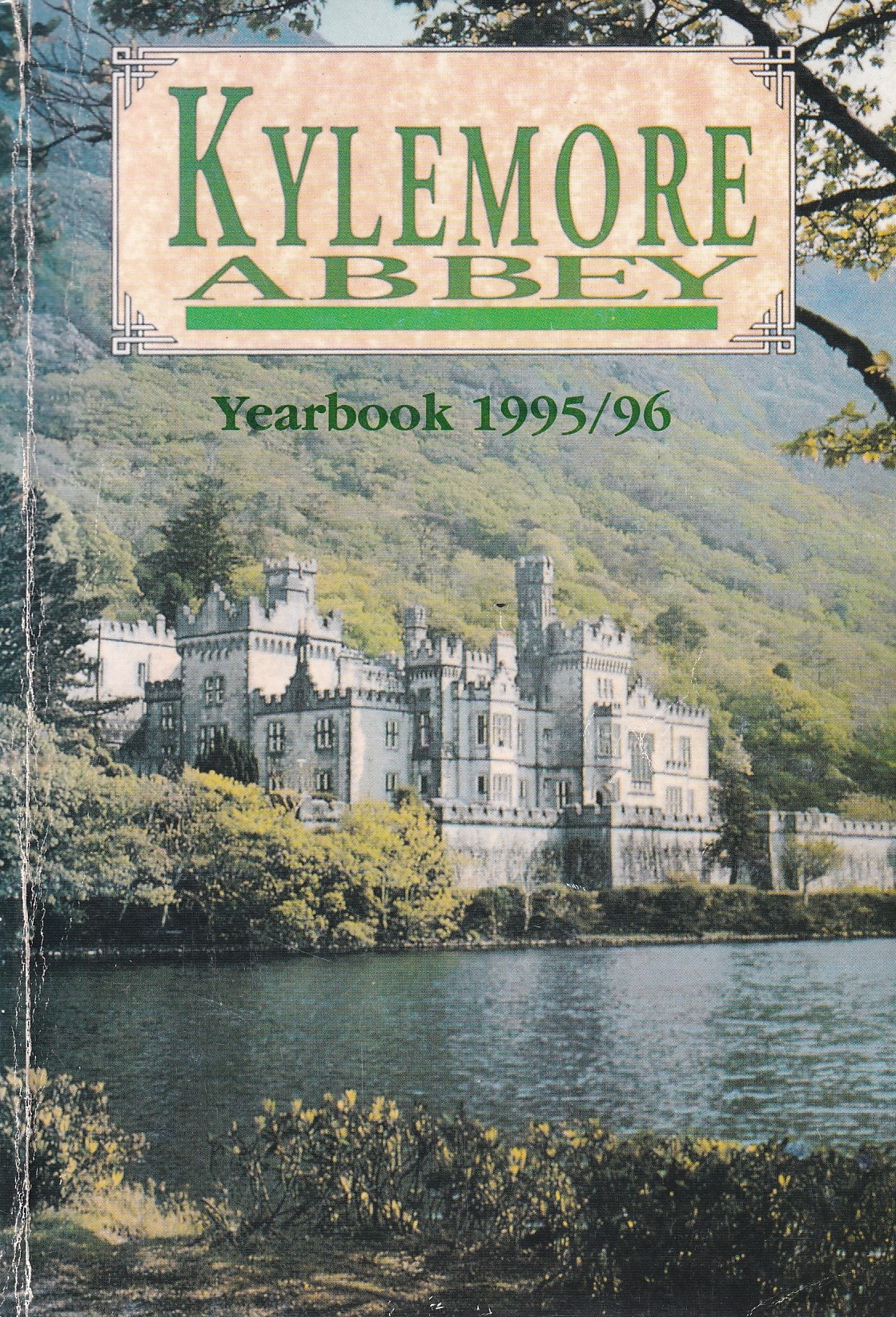Kylemore Abbey Yearbook 1995/96 | Ed. Sr. Anna Sweeney O.S.B. | Charlie Byrne's