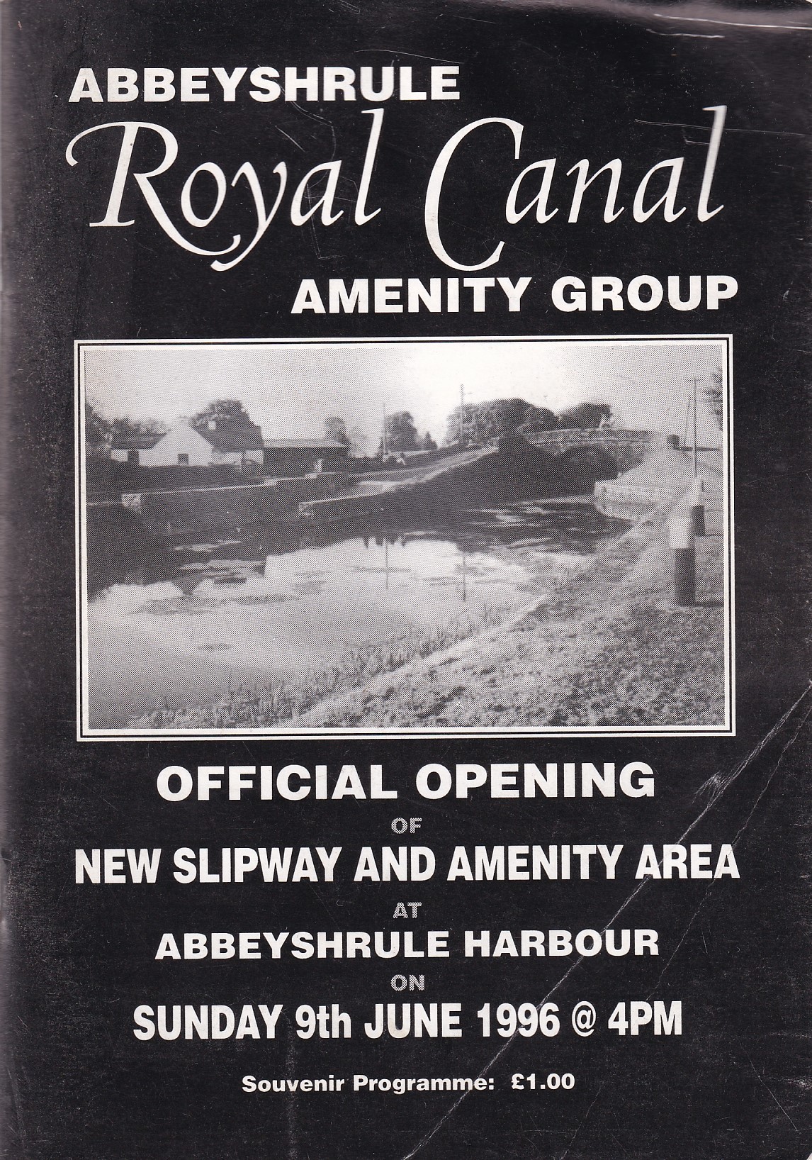 Abbeyshrule Royal Canal Amenity Group: Official Opening of New Slipway and Amenity Area at Abbeyshrule Harbour on Sunday 9th June 1996 @ 4pm, Souvenir Programme | Various | Charlie Byrne's