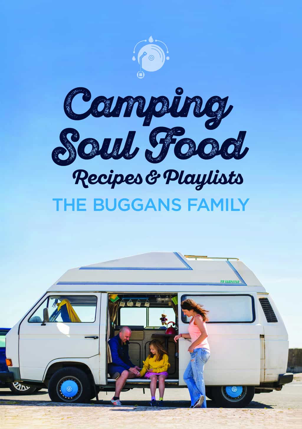 Camping Soul Food | The Buggans Family | Charlie Byrne's