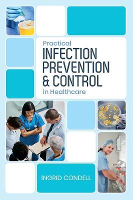 Infection Prevention and Control In Healthcare | Ingrid Condell | Charlie Byrne's