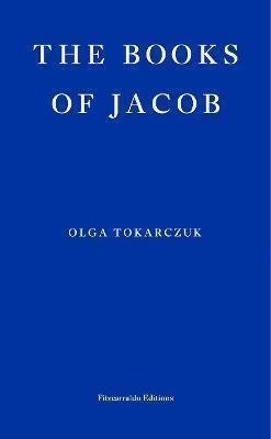 The Books of Jacob | Olga Tokarczuk | Charlie Byrne's