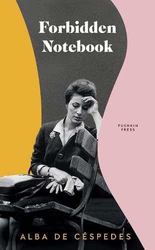 Forbidden Notebook | Alba de Céspedes , Ann Goldstein (Translator) | Charlie Byrne's
