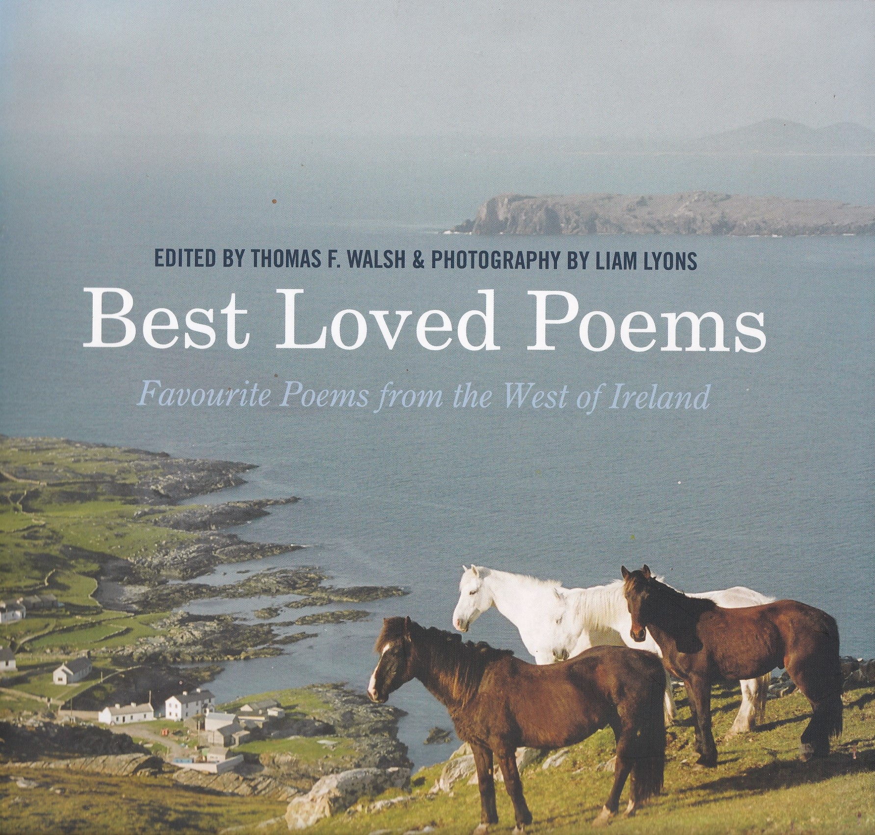 Best Loved Poems: Favorite Poems from the West of Ireland (Signed) by Thomas Walsh & Liam Lyons
