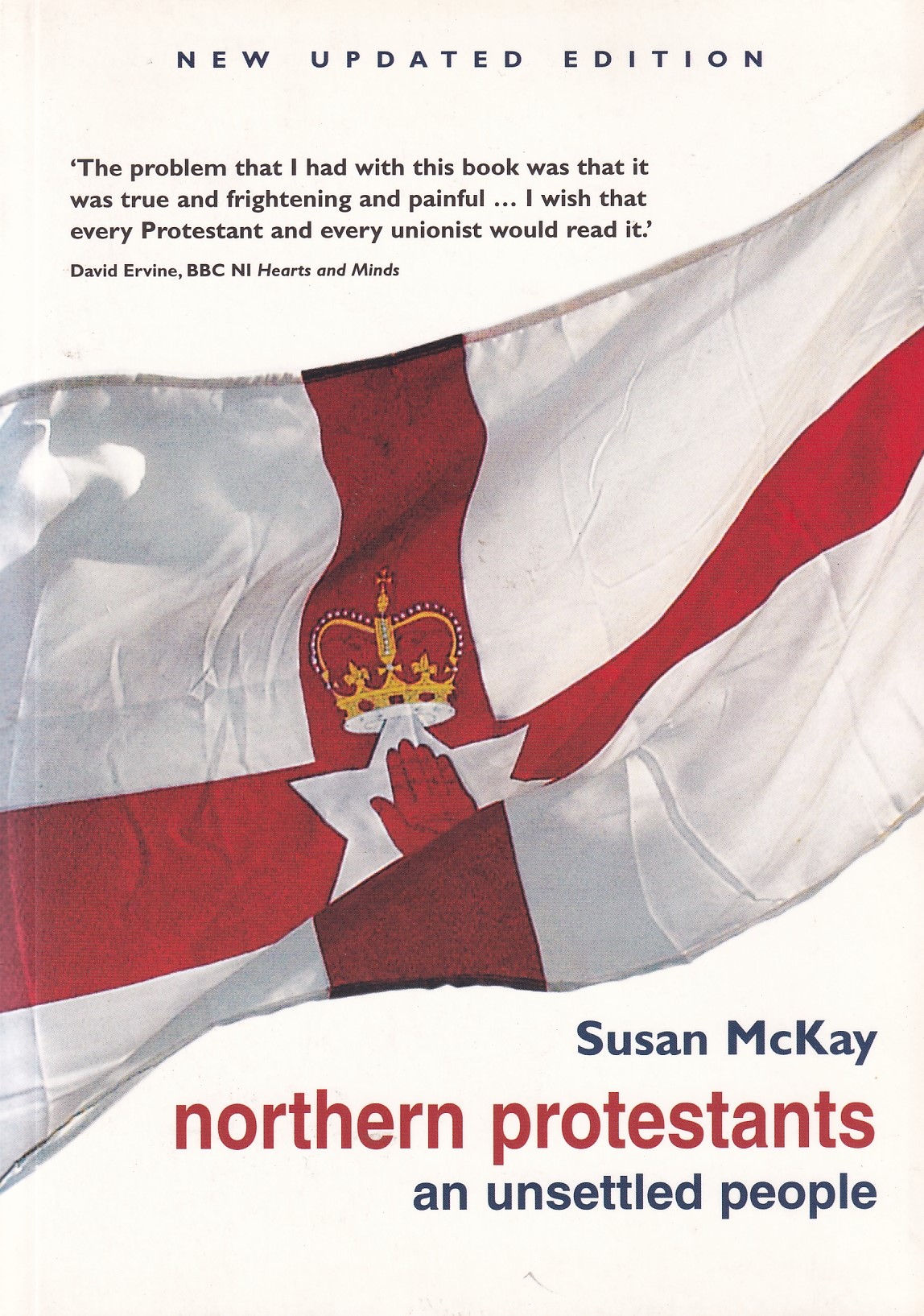 Northern Protestants: An Unsettled People | Susan McKay | Charlie Byrne's