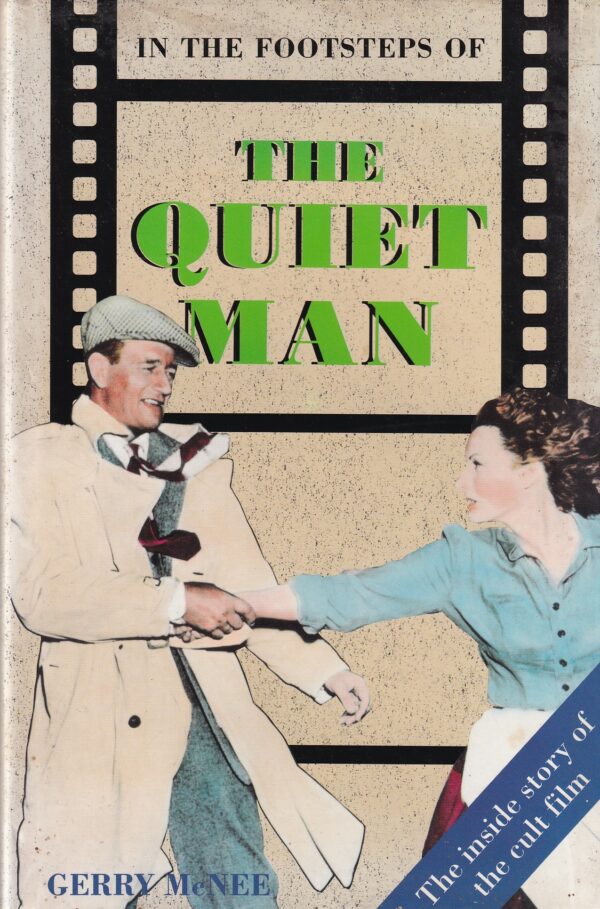 In the Footsteps of the Quiet Man by Gerry McNee