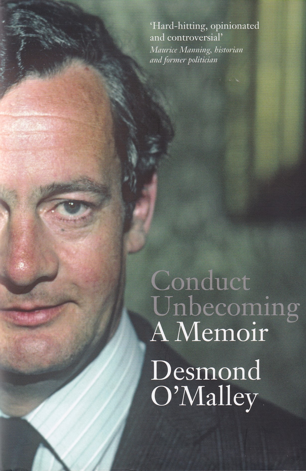 Conduct Unbecoming: A Memoir | Desmond O'Malley | Charlie Byrne's