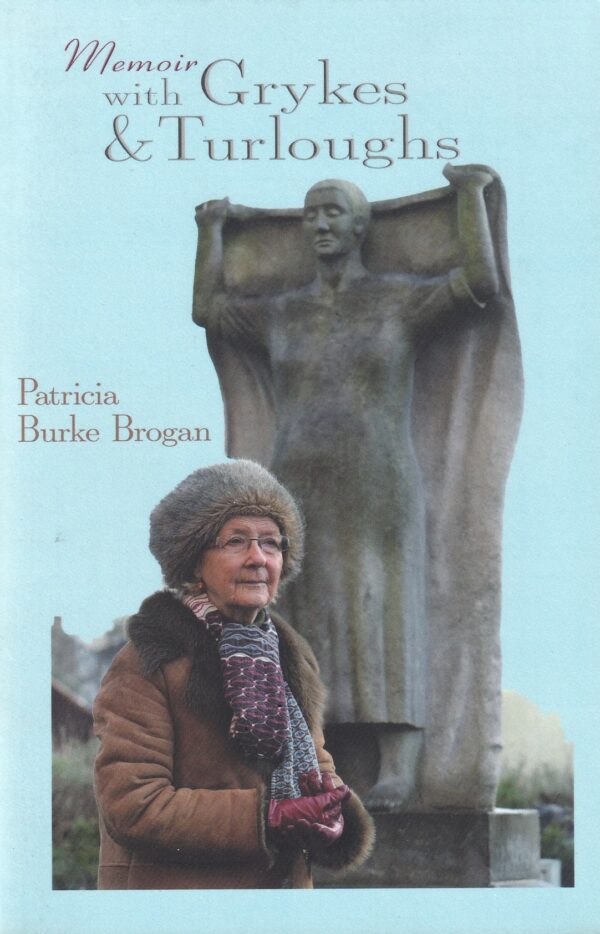 Memoir with Grykes and Turloughs by Patricia Burke Brogan