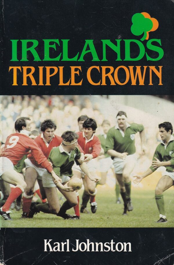 Ireland's Triple Crown by Karl Johnston