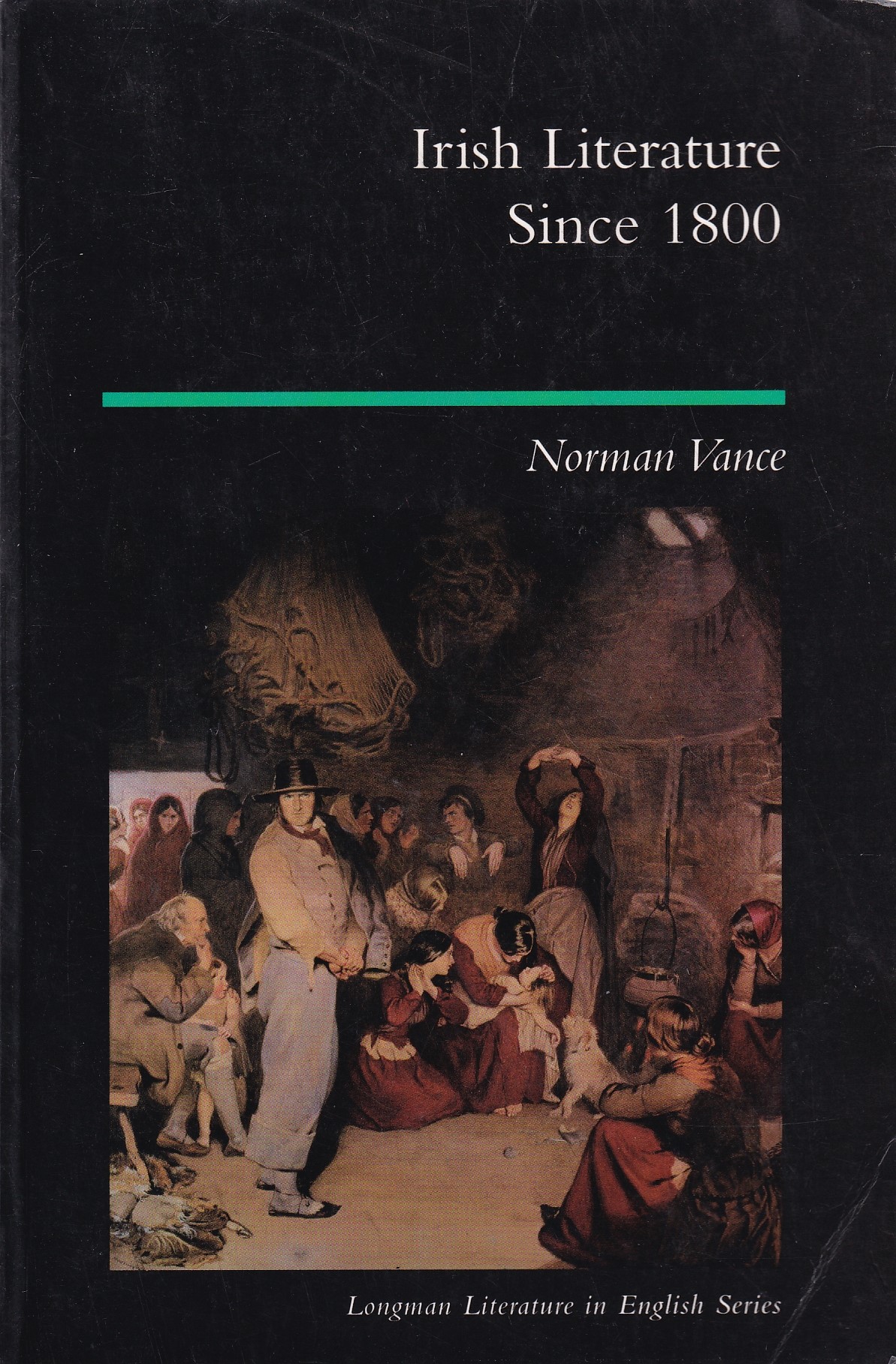 Irish Literature Since 1800 (Longman Literature in English Series) by Norman Vance