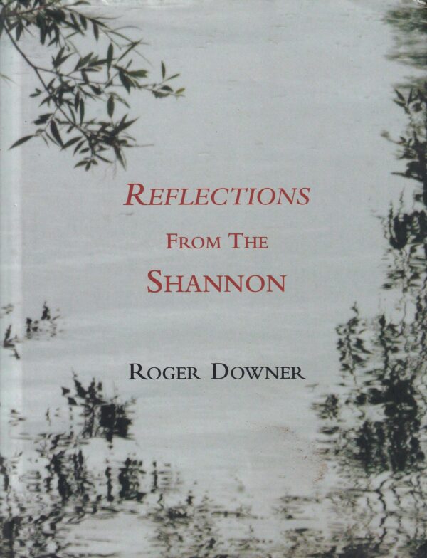 Reflections from the Shannon by Roger Downer