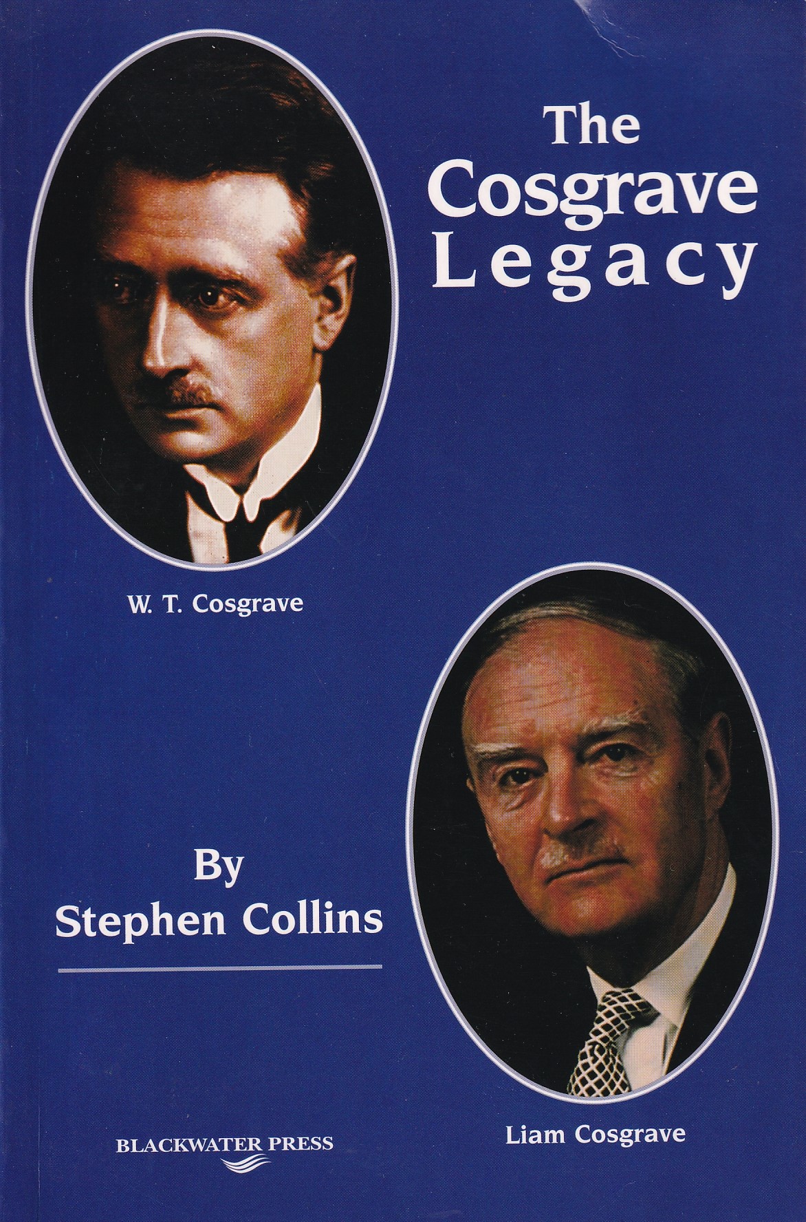 The Cosgrave Legacy | Stephen Collins | Charlie Byrne's