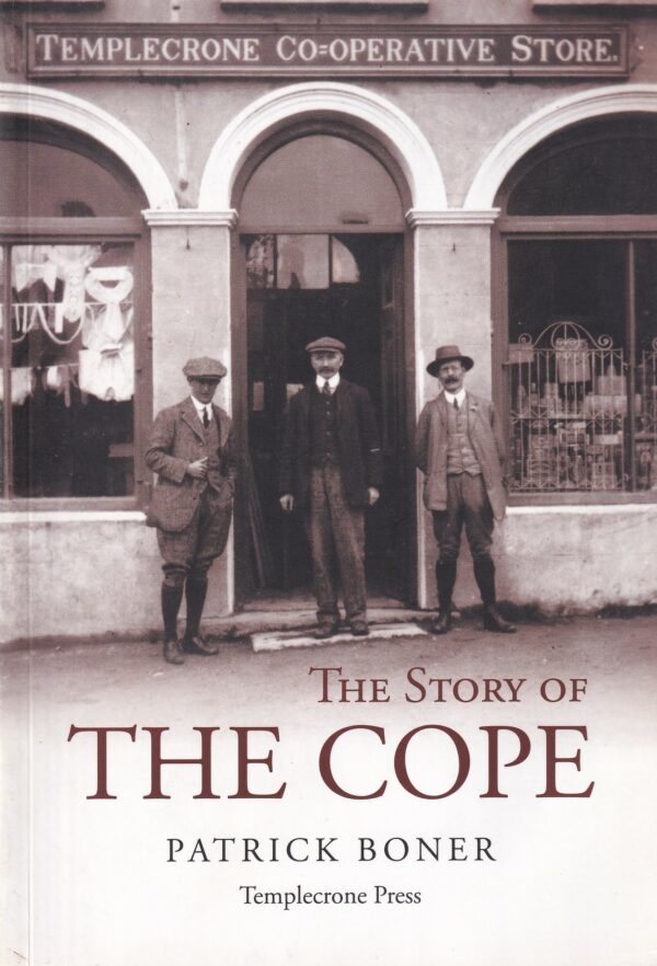 The Story of the Cope by Patrick Boner