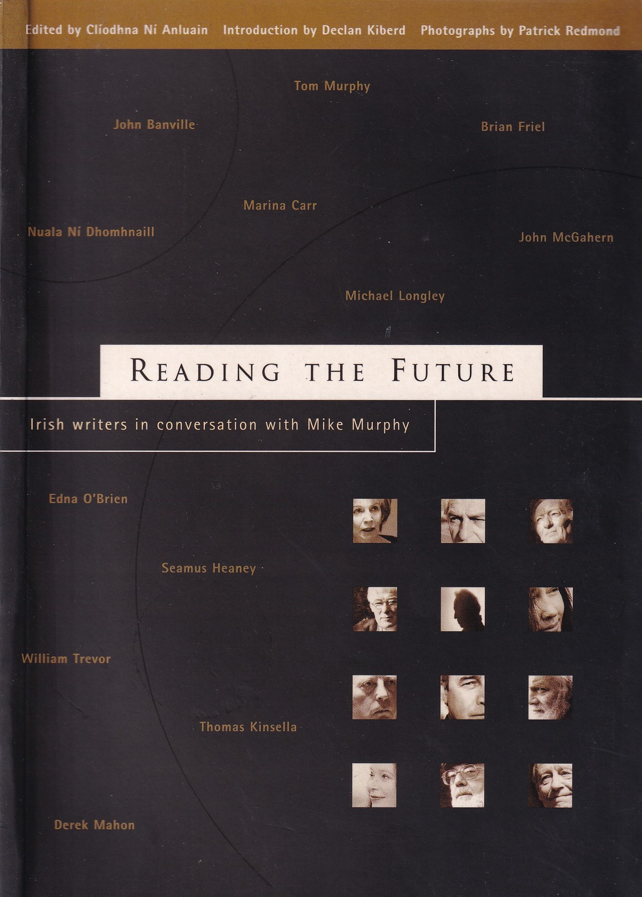 Reading the Future: Irish Writers in Conversation with Mike Murphy by Mike Murphy