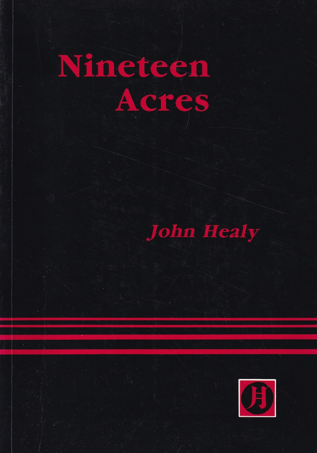 Nineteen Acres by John Healy