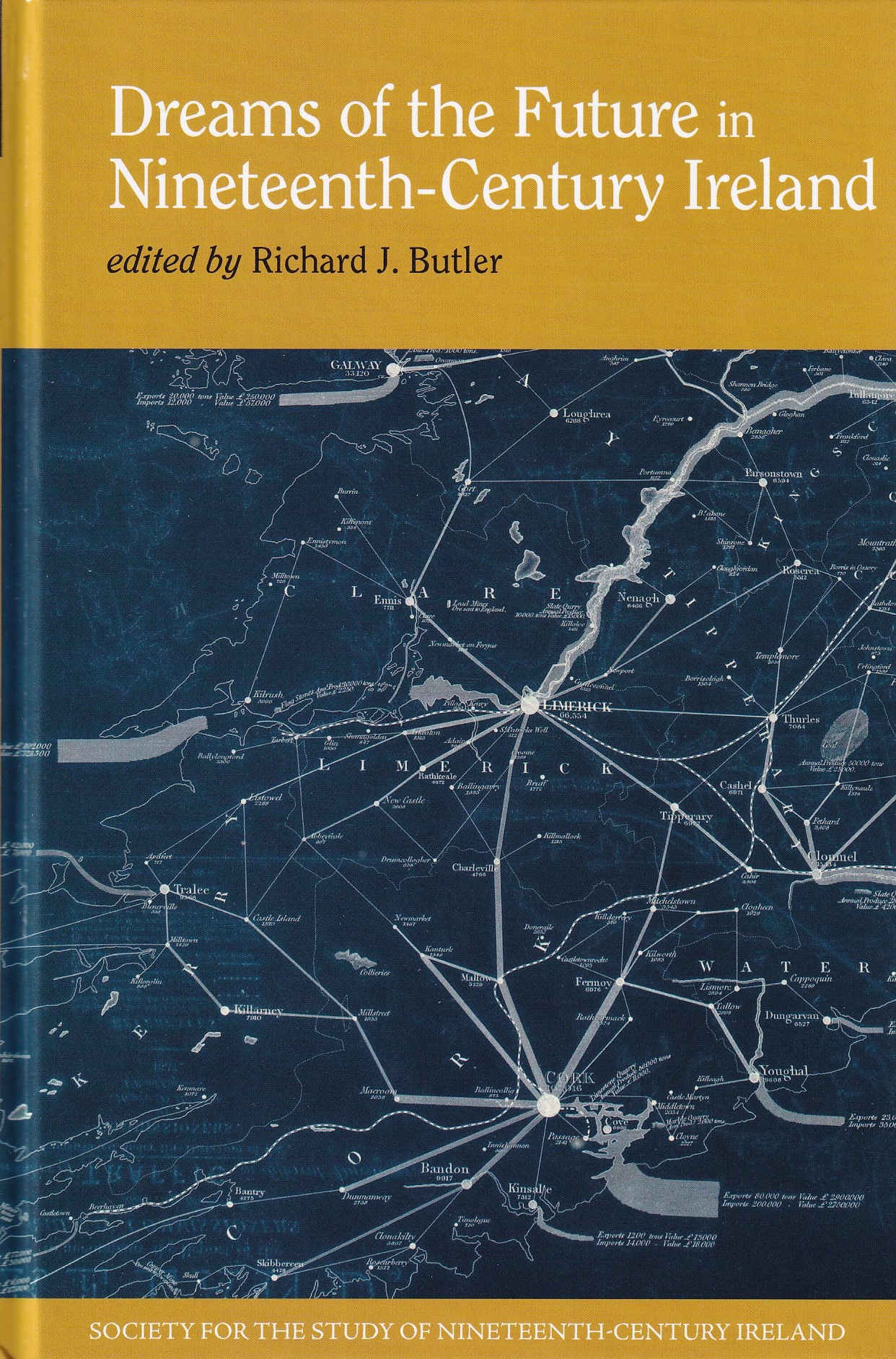Dreams of the Future in Nineteenth-Century Ireland | Richard J. Butler (ed.) | Charlie Byrne's