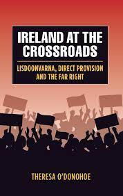Ireland at the Crossroads by Theresa O'Donohoe