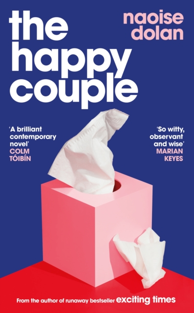 The Happy Couple | Naoise Dolan | Charlie Byrne's