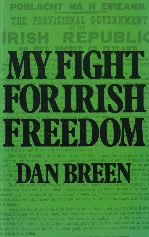 My Fight For Irish Freedom by Dan Breen