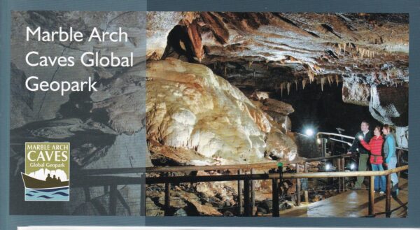 Marble Arch Caves Global Geopark by Geological Survey of Ireland
