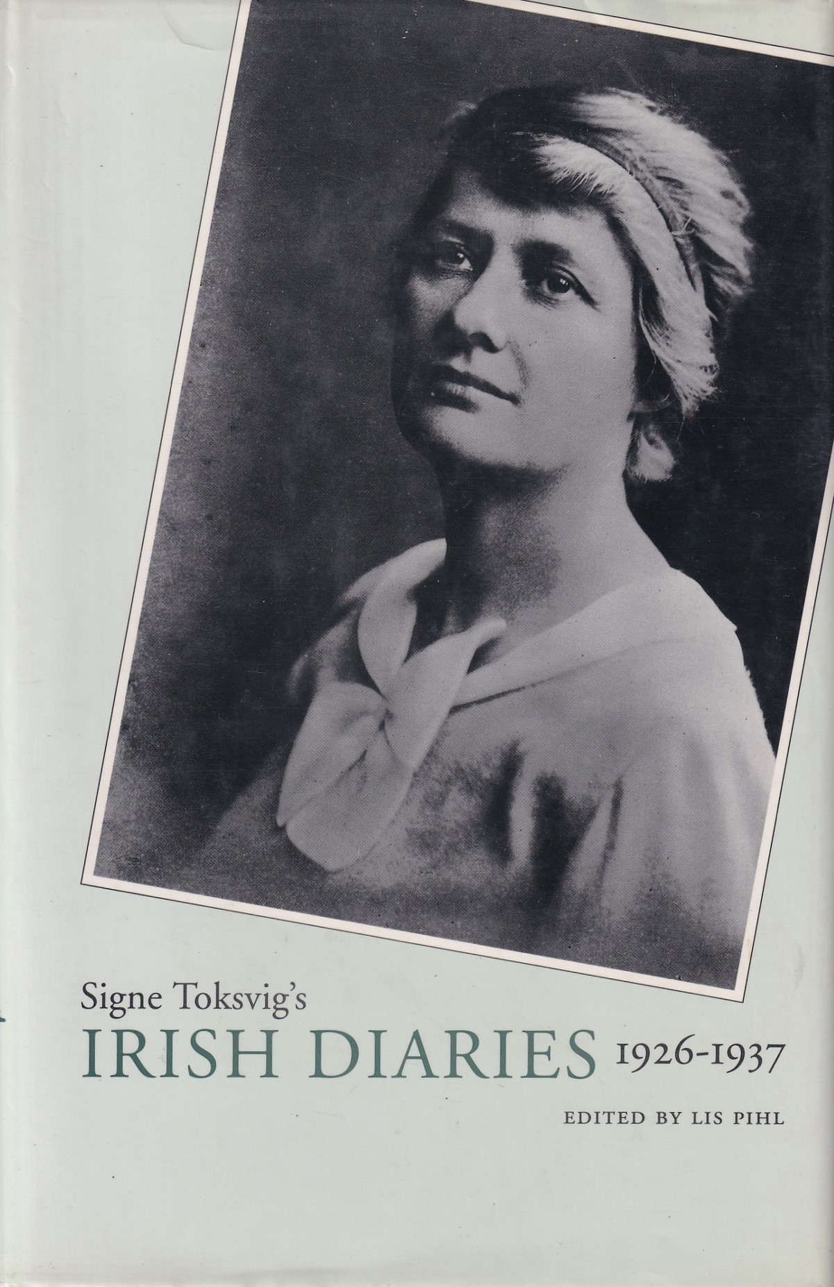 Signe Toksvig’s Irish Diaries 1926-1937 | Signe Toksvig (ed. Lis Pihl) | Charlie Byrne's