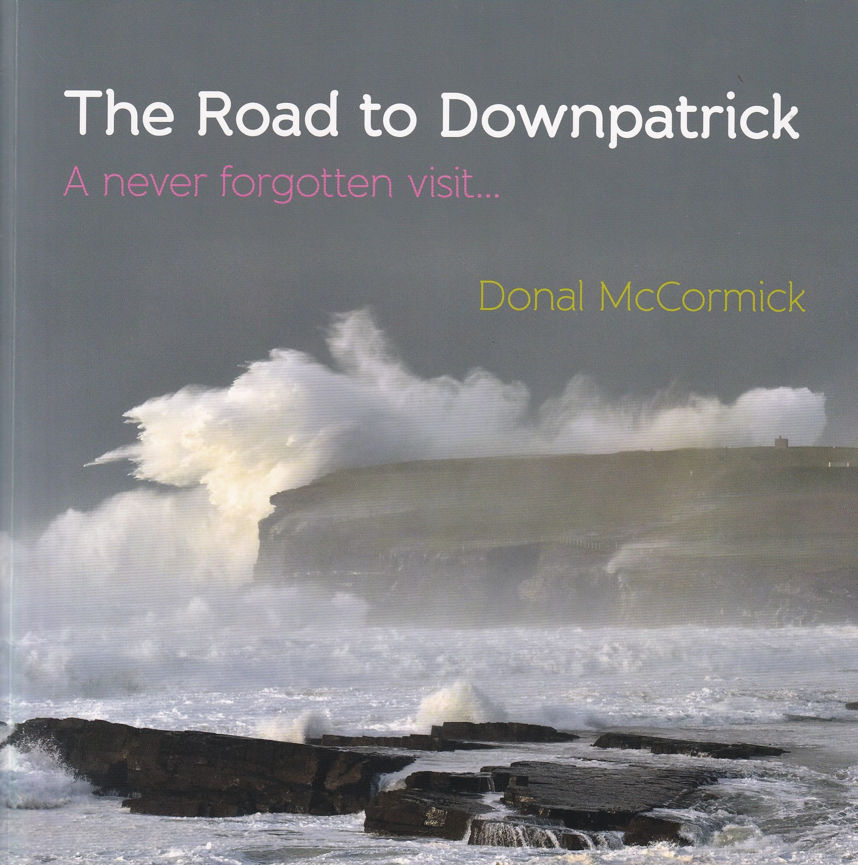 The Road to Downpatrick | Donal McCormick | Charlie Byrne's